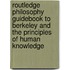 Routledge Philosophy Guidebook to Berkeley and the Principles of Human Knowledge