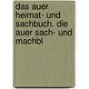 Das Auer Heimat- und Sachbuch. Die Auer Sach- und Machbl door Sabine Kister