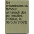 Les Enluminures Du Fameux Almanach Des Pp. Jesuites, Intitulue, La Deroute (1683)