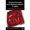 Personal Accounts From Northern Ireland's Troubles: Public Conflict, Private Loss door Marie Smyth