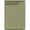 Geographisch-physikalische Und Naturhistorische Beschreibung Des Ru by Johann-Gottlieb Georgi