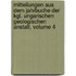 Mitteilungen Aus Dem Jahrbuche Der Kgl. Ungarischen Geologischen Anstalt, Volume 4