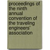 Proceedings Of The Ninth Annual Convention Of The Traveling Engineers' Association door Edited by W. O. Thompson