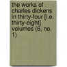 The Works Of Charles Dickens In Thirty-Four [I.E. Thirty-Eight] Volumes (6, No. 1) door Andrew Lang