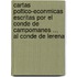 Cartas Poltico-Econmicas Escritas Por El Conde De Campomanes ... Al Conde De Lerena