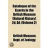 Catalogue Of The Lizards In The British Museum (Natural History) 2D. Ed. (Volume 2)