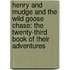 Henry And Mudge And The Wild Goose Chase: The Twenty-Third Book Of Their Adventures