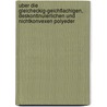 Uber Die Gleicheckig-Geichflachigen, Deskontinuierlichen Und Nichtkonvexen Polyeder door Max Brückner