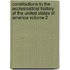 Contributions to the Ecclesiastical History of the United States of America Volume 2
