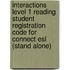Interactions Level 1 Reading Student Registration Code For Connect Esl (stand Alone)