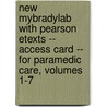 New MyBradyLab with Pearson Etexts -- Access Card -- for Paramedic Care, Volumes 1-7 door Robert S. Porter