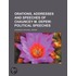 Orations, Addresses And Speeches Of Chauncey M. Depew (Volume 6); Political Speeches