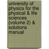 University of Physics for the Physical & Life Sciences (Volume 2) & Solutions Manual by Philip R. Kesten