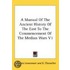 A Manual Of The Ancient History Of The East To The Commencement Of The Median Wars V1