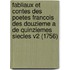 Fabliaux Et Contes Des Poetes Francois Des Douzieme A De Quinziemes Siecles V2 (1756)