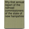 Fifty-First Annual Report Of The Railroad Commissioners Of The State Of New Hampshire door Board of Railroad Commissioners