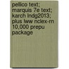 Pellico Text; Marquis 7e Text; Karch Lndg2013; Plus Lww Nclex-rn 10,000 Prepu Package door Wilkins