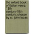 The Oxford Book of Italian Verse, 13th Century-19th Century; Chosen by St. John Lucas