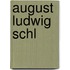 August Ludwig Schl