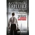 A Colossal Failure Of Common Sense: The Inside Story Of The Collapse Of Lehman Brothers