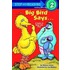 Big Bird Says...: A Game To Read And Play: Featuring Jim Henson's Sesame Street Muppets