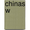 Chinas W door Nils Stefan Hennemann