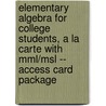 Elementary Algebra For College Students, A La Carte With Mml/msl -- Access Card Package door Dennis C. Runde