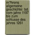 M�Hrens Allgemeine Geschichte: Bd. Vom Jahre 1197 Bis Zum Schlusse Des Jahres 1261