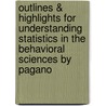 Outlines & Highlights For Understanding Statistics In The Behavioral Sciences By Pagano door Cram101 Textbook Reviews