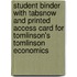 Student Binder with Tabsnow and Printed Access Card for Tomlinson's Tomlinson Economics