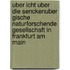 Uber Icht Uber Die Senckenuber Gische Naturforschende Gesellschaft in Frankfurt Am Main