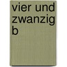 Vier und zwanzig B by Johannes Von Muller