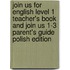 Join Us for English Level 1 Teacher's Book and Join Us 1-3 Parent's Guide Polish Edition