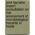 Joint Fao/who Expert Consultation On Risk Assessment Of Microbiological Hazards In Foods