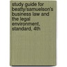 Study Guide for Beatty/Samuelson's Business Law and the Legal Environment, Standard, 4th door Susan S. Samuelson