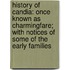 History of Candia: Once Known As Charmingfare; with Notices of Some of the Early Families