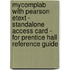 MyCompLab with Pearson Etext - Standalone Access Card - for Prentice Hall Reference Guide