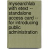 MySearchLab with Etext -- Standalone Access Card -- for Introducing Public Administration by Jay M. Shafritz