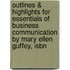 Outlines & Highlights For Essentials Of Business Communication By Mary Ellen Guffey, Isbn