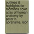 Outlines & Highlights For Mcminns Color Atlas Of Human Anatomy By Peter H. Abrahams, Isbn