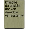 Kritische Durchsicht der von Dawidow Verfassten W by August Pfizmaier