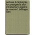 Outlines & Highlights For Prealgebra And Introductory Algebra By Marvin L. Bittinger, Isbn