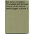 The Library of Historic Characters and Famous Events of All Nations and All Ages; Volume 3