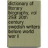 Dictionary Of Literary Biography, Vol 259: 20th Century Swedish Writers Before World War Ii