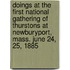 Doings at the First National Gathering of Thurstons at Newburyport, Mass. June 24, 25, 1885