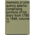 Memoirs Of John Quincy Adams: Comprising Portions Of His Diary From 1795 To 1848, Volume 11