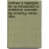Outlines & Highlights For An Introduction To Statistical Concepts By Richard G. Lomax, Isbn