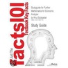 Outlines & Highlights For Further Mathematics For Economic Analysis By Knut Sydsaeter, Isbn by Cram101 Textbook Reviews