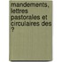 Mandements, Lettres Pastorales Et Circulaires Des Ͽ
