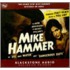 The New Adventures Of Mickey Spillane's Mike Hammer: In "Oil And Water" And "Dangerous Days"